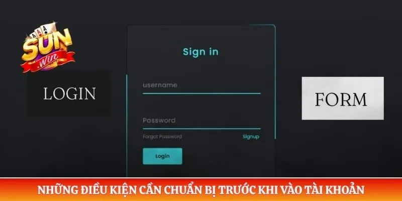 Đăng nhập Sunwin Những điều kiện cần chuẩn bị trước khi vào tài khoản